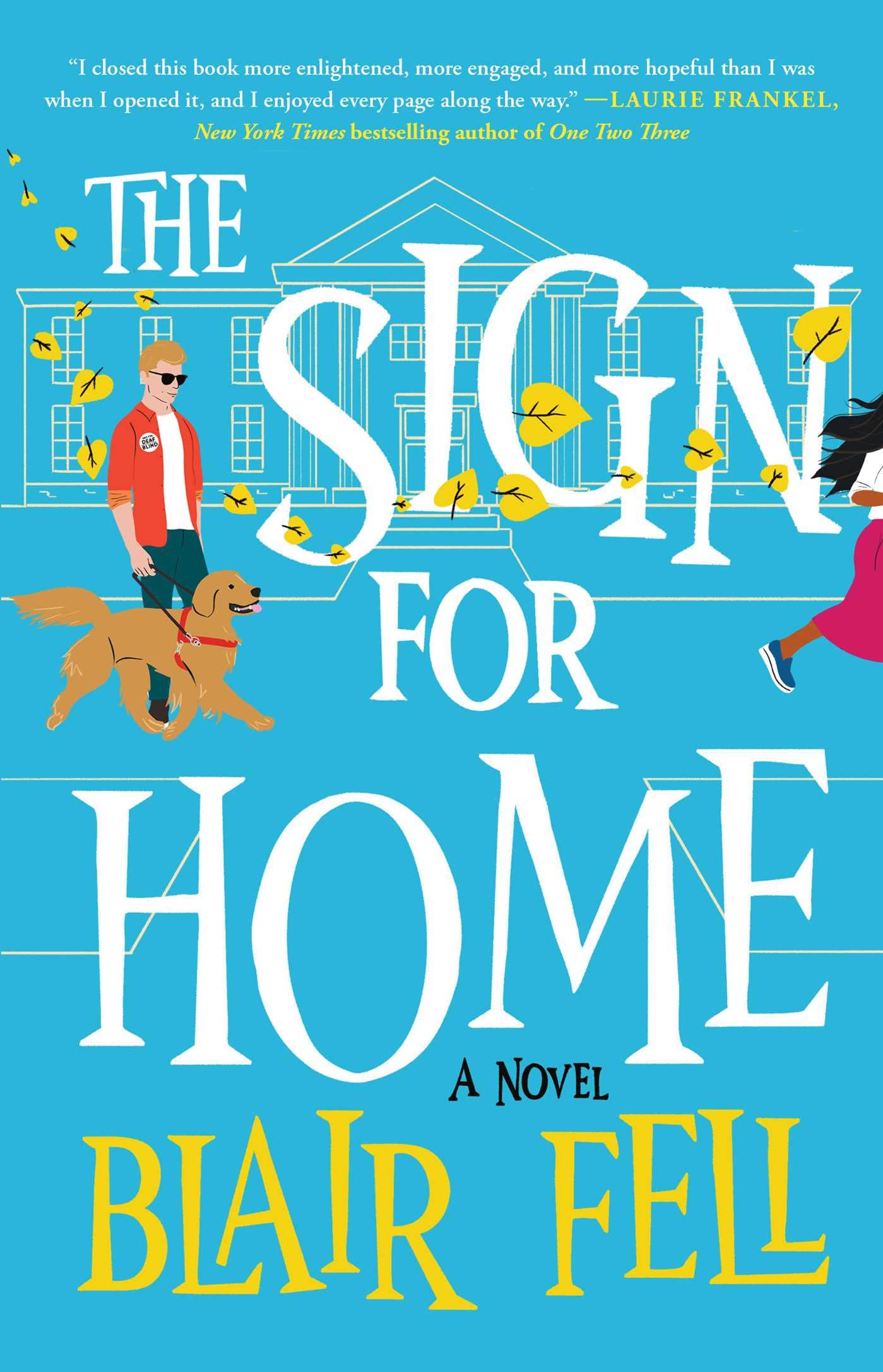 The Sign for Home: A Heartwarming Novel About Love and Belonging - Perfect for Book Clubs & Inspirational Reading