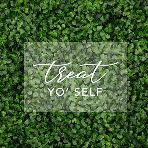 Treat Yo Self