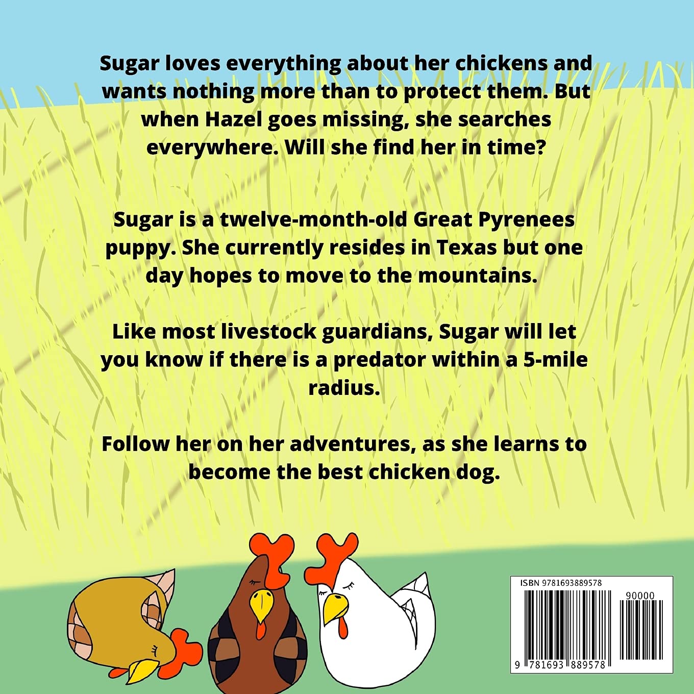 Sugar the Chicken Dog: A Heartwarming Tale of a Livestock Guardian's Adventures - Perfect for Animal Lovers & Farm Life Enthusiasts | Great for Bedtime Stories & Classroom Reading