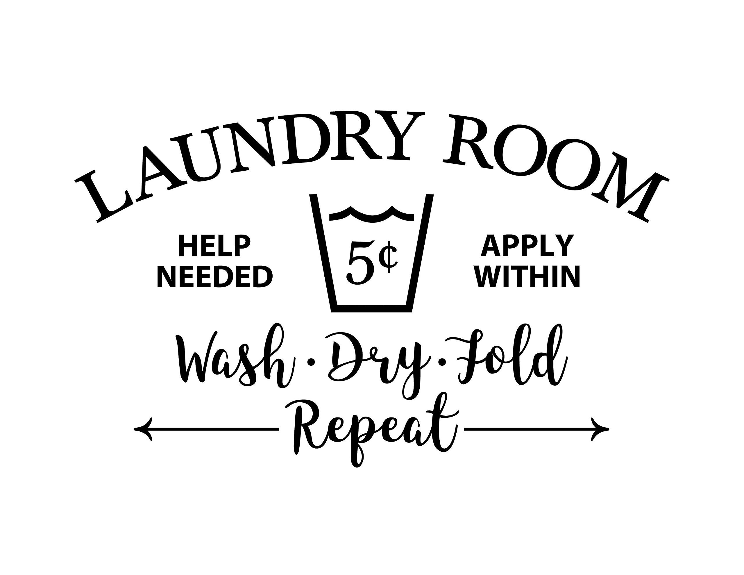 Laundry Room Wall Decal - 'Help Needed Apply Within Wash Dry Fold Repeat' Vinyl Sticker for Laundry Door Decor - Perfect for Home, Apartment & Laundromat Organization