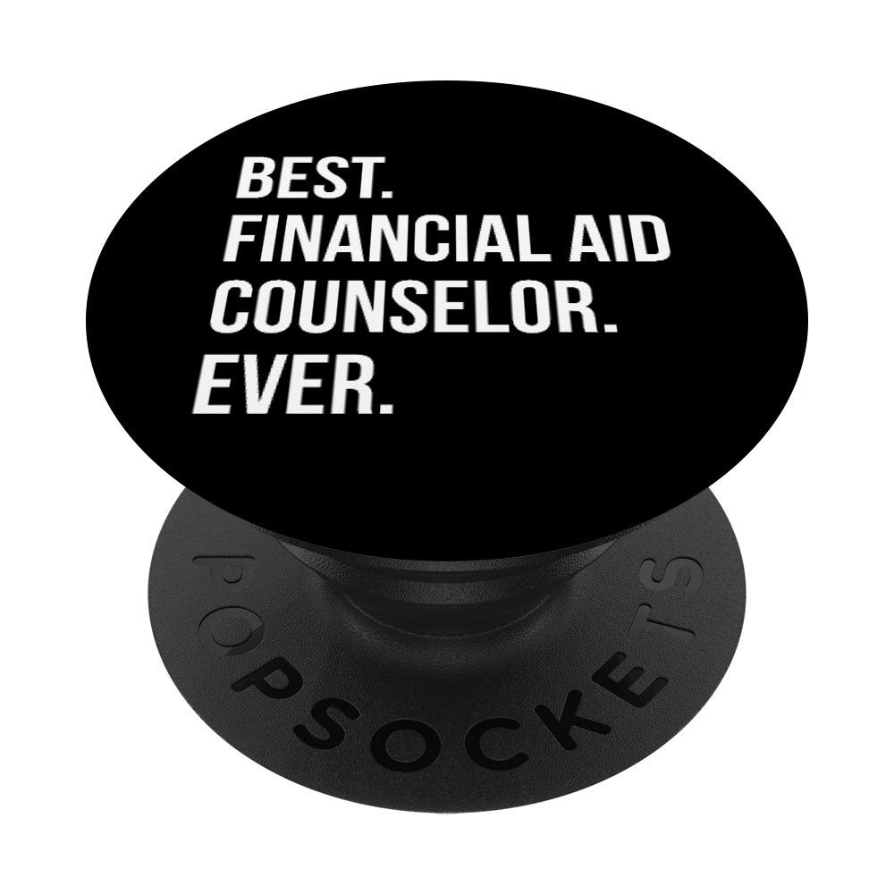 Best Financial Aid Counselor Appreciation Gift - PopSockets Phone Grip & Stand for iPhone, Samsung, Tablets - Perfect for College Students, Teachers, Office Use
