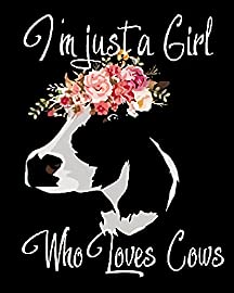Just a Girl Who Loves Cows