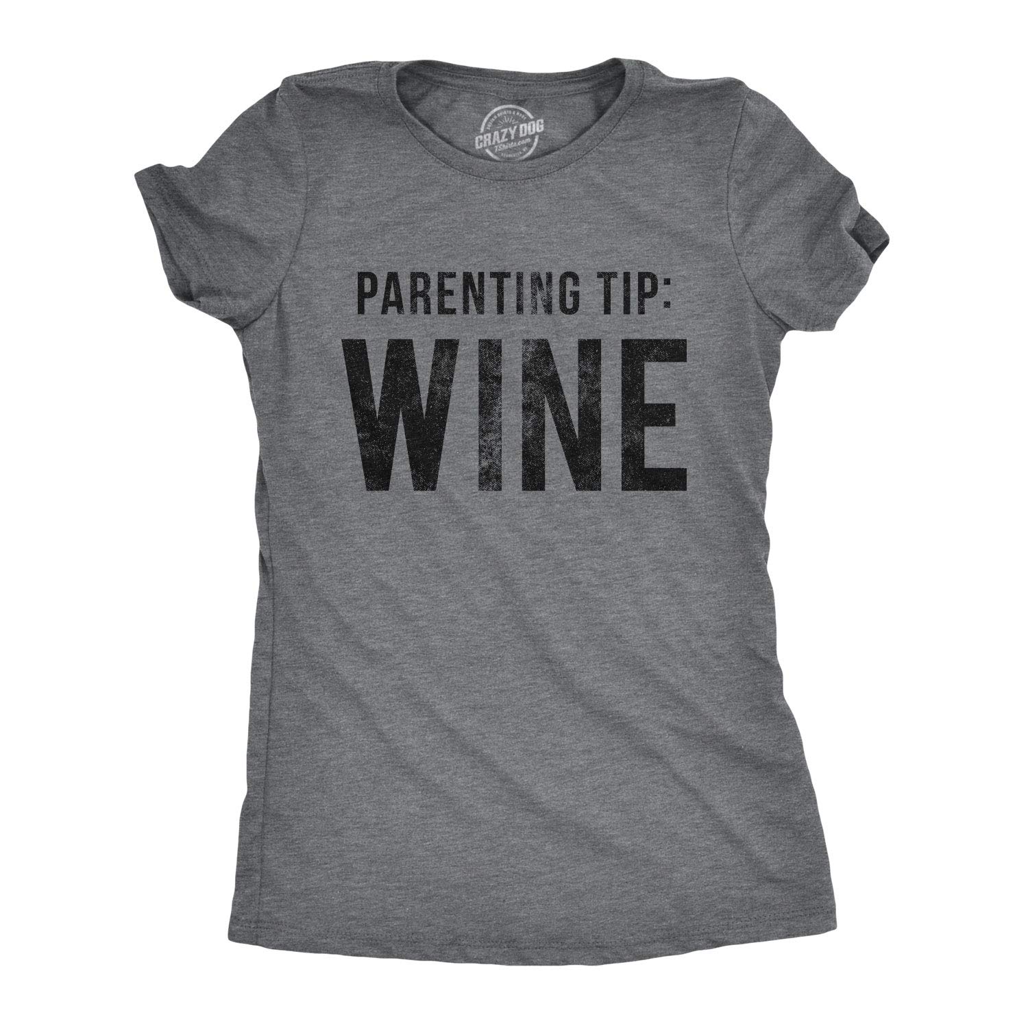 Funny Wine Mom T-Shirt for Women - Crazy Dog T-Shirts Parenting Humor Tee - Perfect for Wine Nights, Mom Groups & Casual Outfits