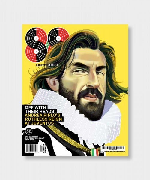 Eight by Eight Magazine: Issue 02 - Premium Football/Soccer Publication - Perfect for Fans, Collectors & Coffee Table Reading