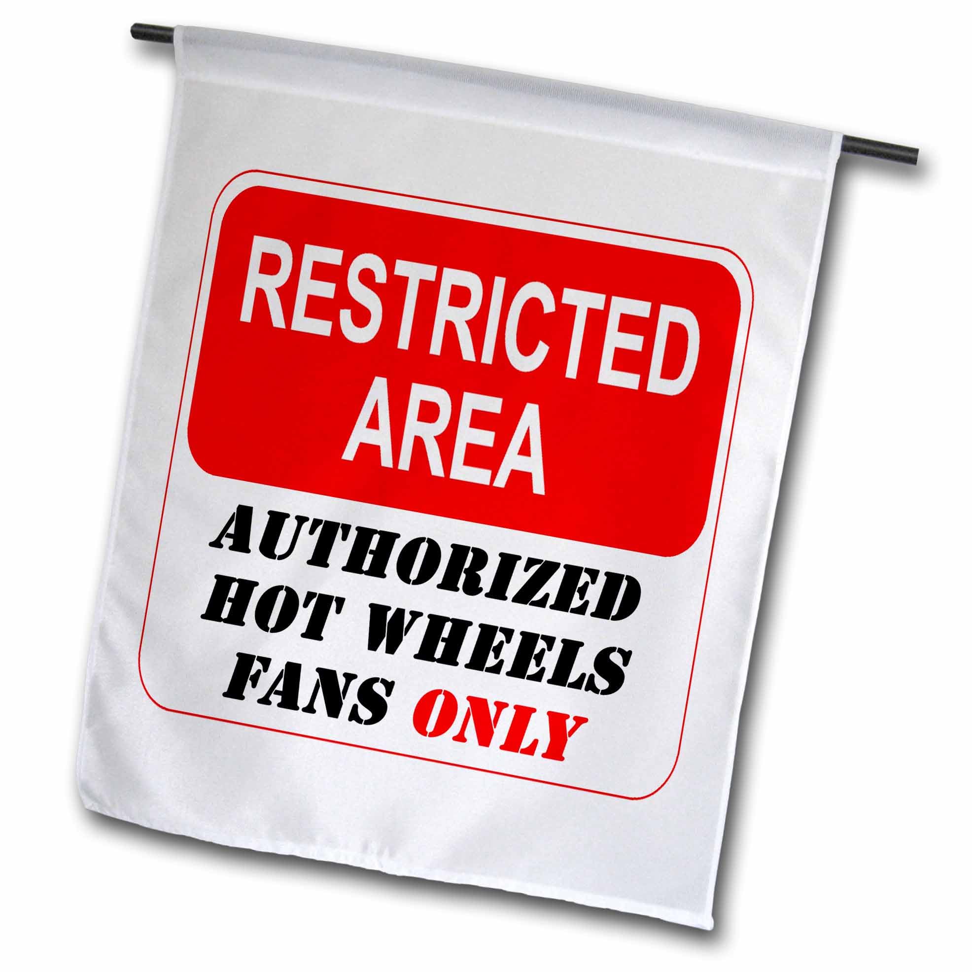 3dRose Hot Wheels Fans Only Garden Flag - 12x18 Inch Restricted Area Authorized Sign for Car Enthusiasts - Perfect for Home Decor, Man Cave, and Outdoor Display