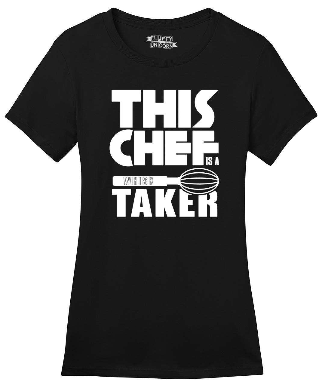 Funny Chef Whisk Taker Graphic T-Shirt for Women - Soft Cotton Tee for Cooking Enthusiasts & Kitchen Lovers - Perfect for Baking, Cooking Classes, and Funny Gift Ideas