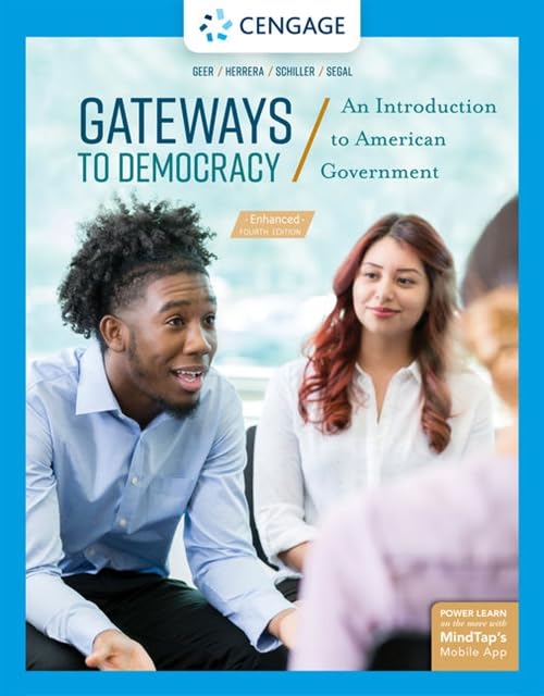 Gateways to Democracy: An Introduction to American Government Textbook - Essential Guide for Political Science Students & Civics Education | Perfect for College Courses & AP Government Prep