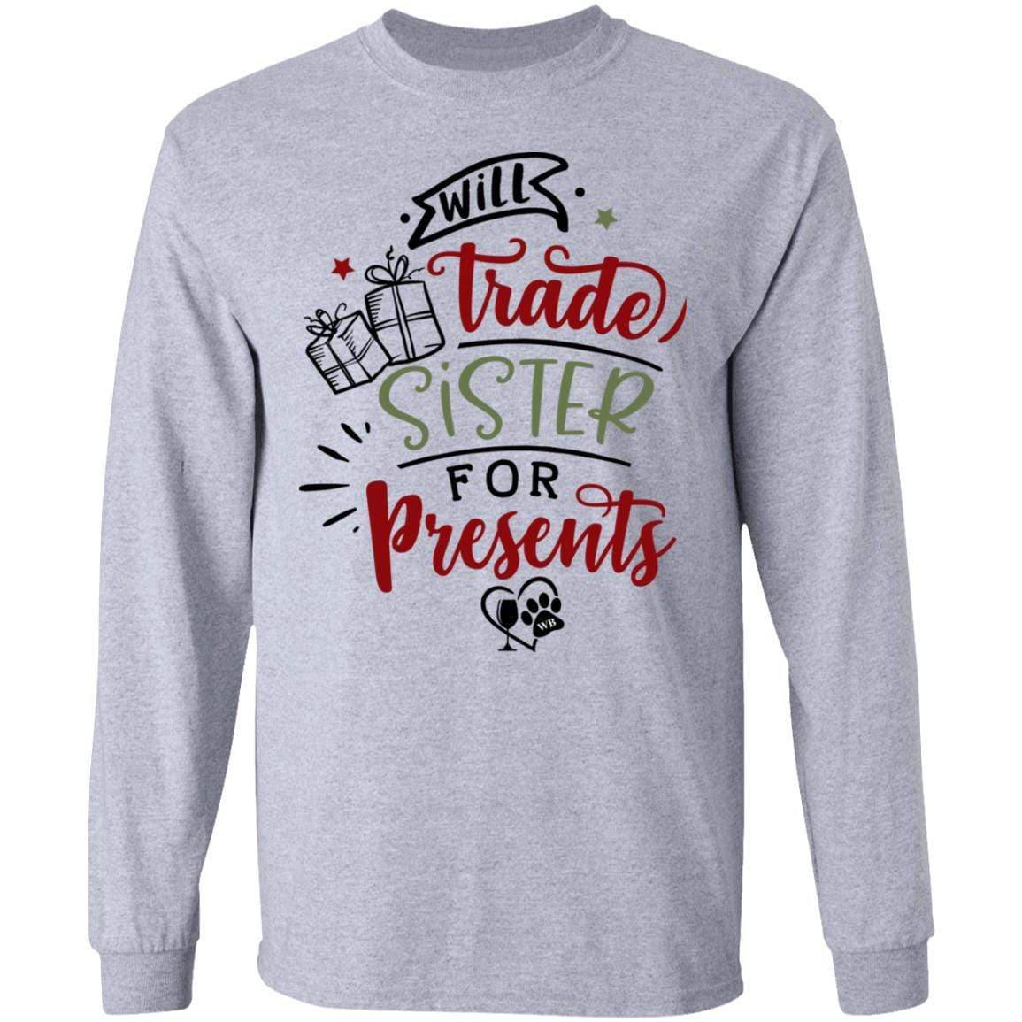 WineyBitches.Co Funny Sibling Gift T-Shirt - Ultra Cotton Long Sleeve Tee for Christmas, Birthday & Family Gifts | Sarcastic Humor Apparel for Sisters & Brothers