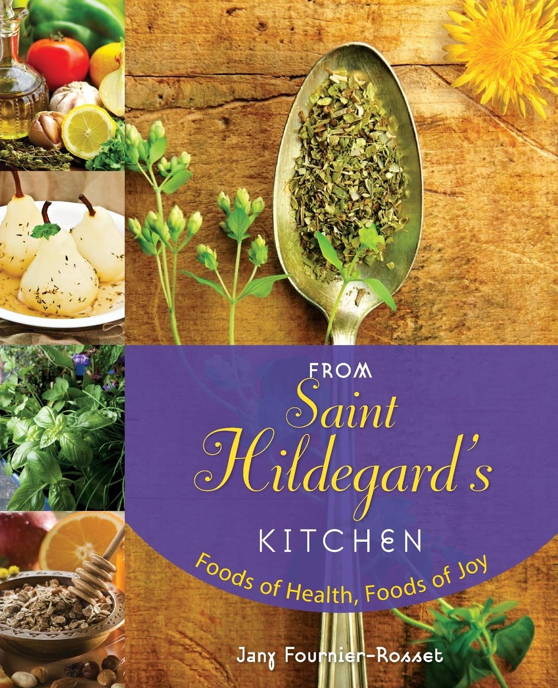 Saint Hildegard's Kitchen: Organic Health Foods & Joyful Eating | Natural Remedies, Immune Boosters & Wellness Gifts for Holistic Living