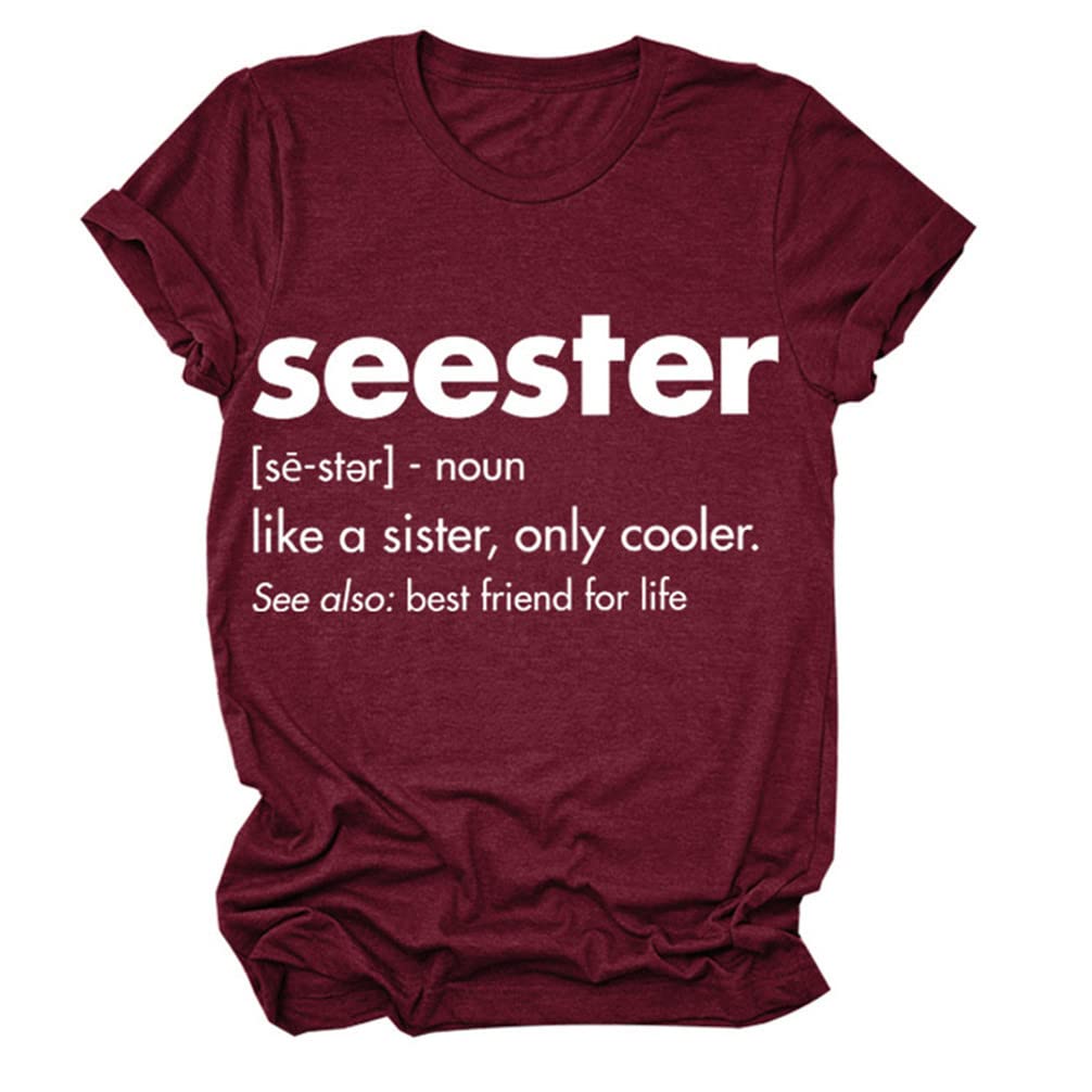 Funny Women's Sister Like Seester Graphic T-Shirt - Short Sleeve Tee Top for Best Friends - Perfect Gift for Sisterhood, Matching Outfits & Friendship Celebrations