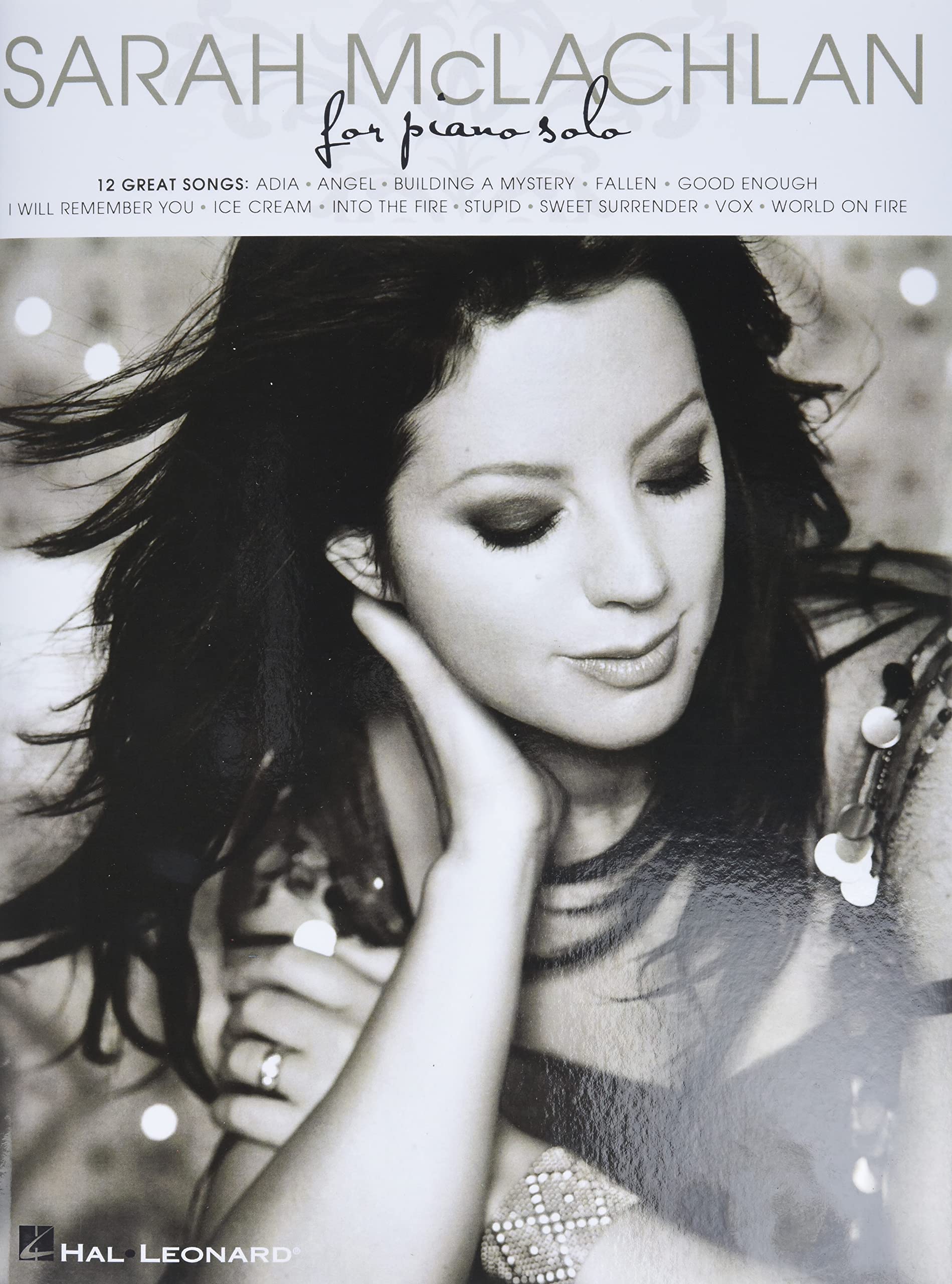 Sarah McLachlan Piano Solo Sheet Music - Easy to Advanced Piano Arrangements for Home, Studio & Performances