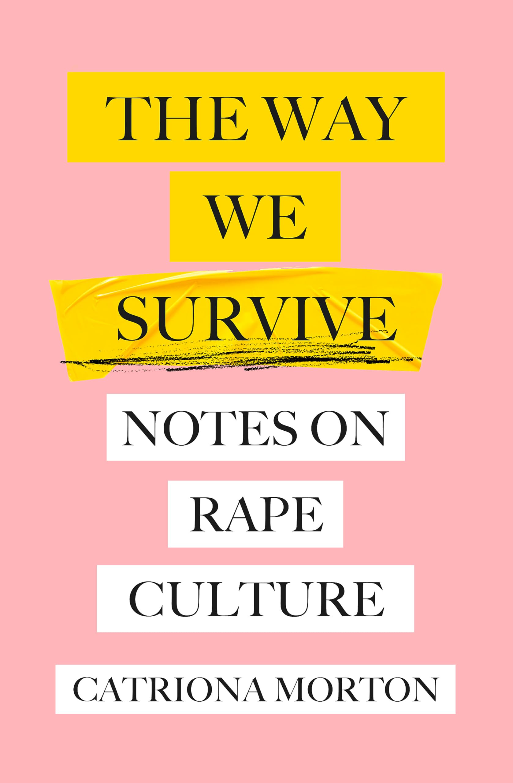 The Way We Survive: Cultural Survival Guide - Notes on Culture, Traditions & Community Resilience for Modern Living