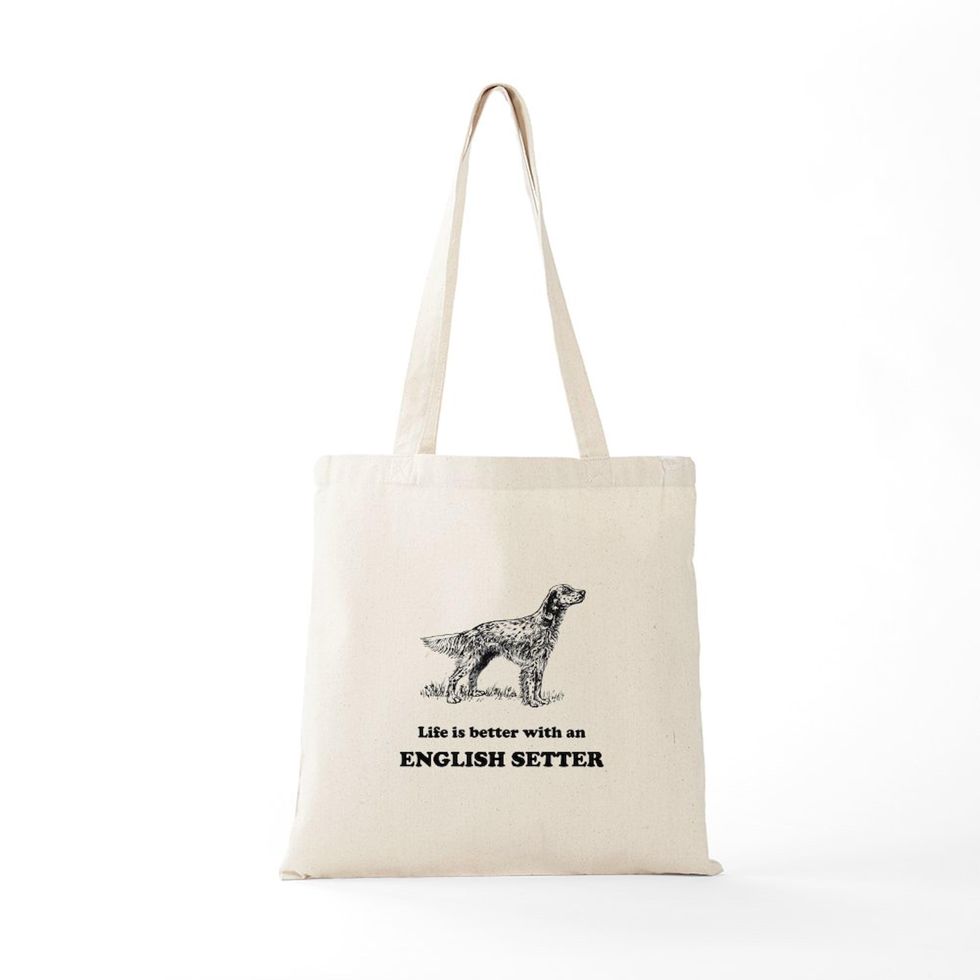 Life Is Better With An English Setter - Natural Canvas Tote Bag | Reusable Grocery Shopping Bag for Dog Lovers | Perfect for Pet Owners, Beach Trips & Farmers Market