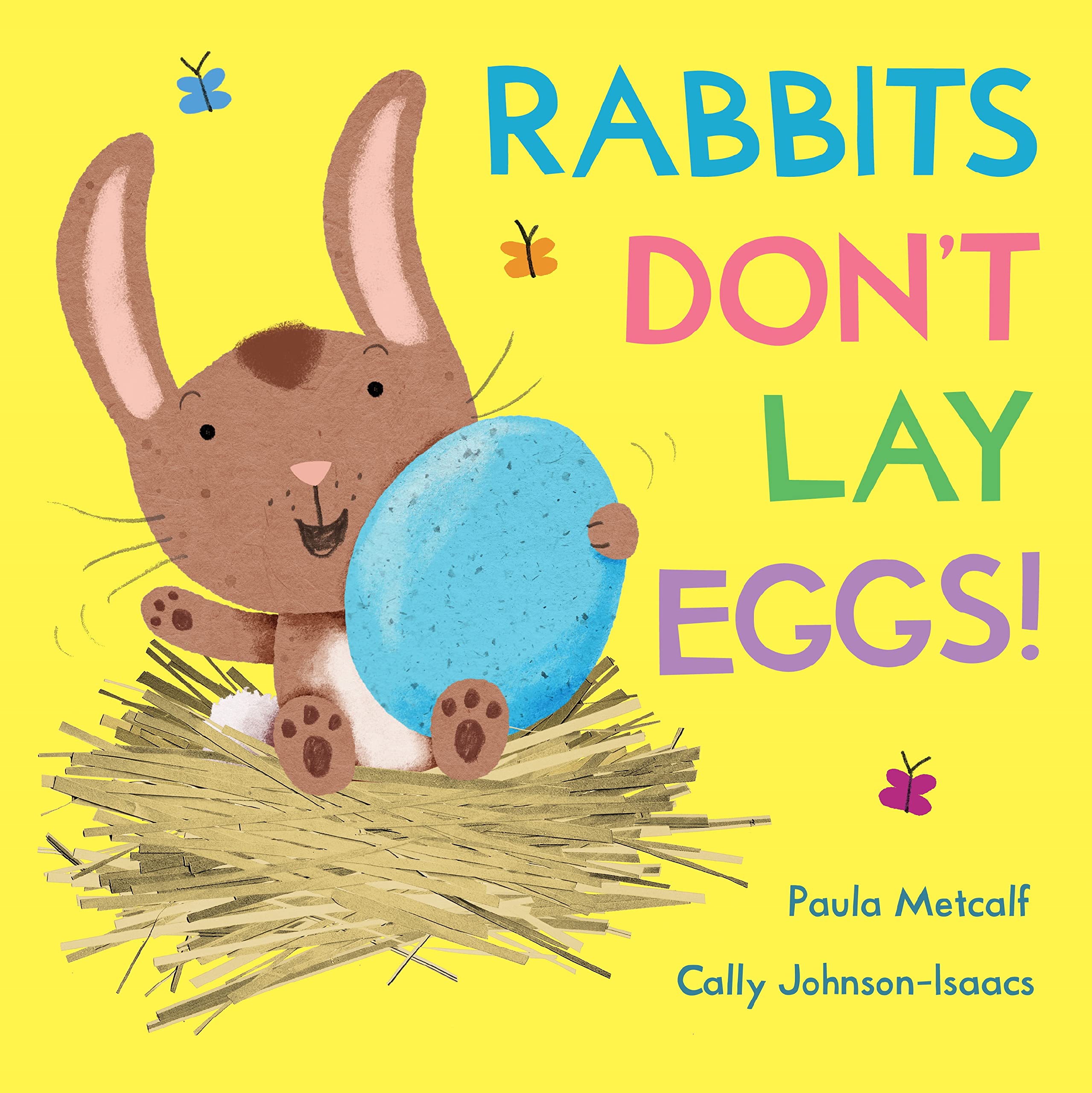 Rabbits Don't Lay Eggs! - Fun Easter Bunny Storybook for Kids | Educational Children's Book About Animal Facts | Perfect for Easter Basket Gifts & Classroom Reading