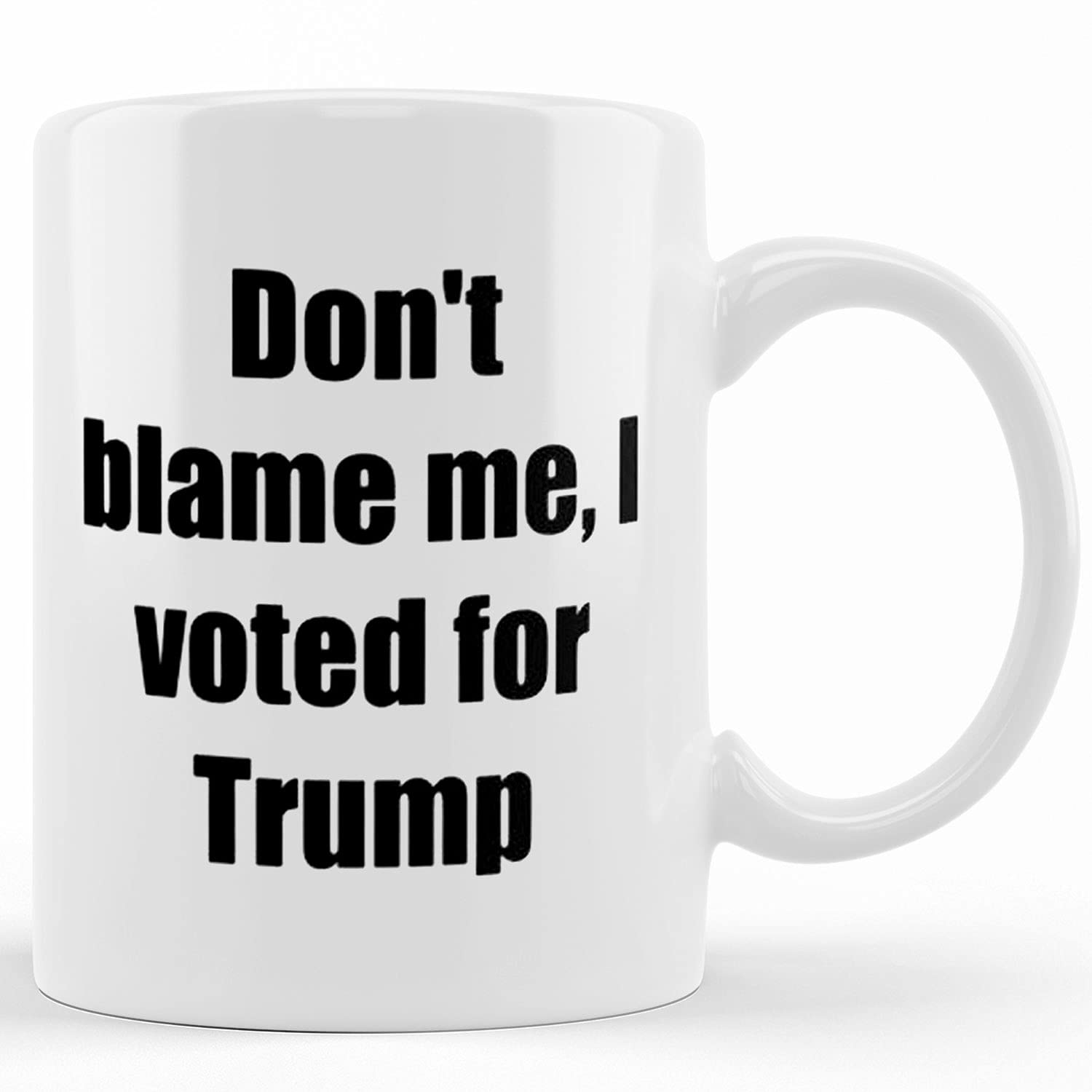 Funny Trump Coffee Mug - Personalized 'Don't Blame Me, I Voted For Trump' Ceramic Cup - 11oz & 15oz Novelty Mug for Tea & Coffee - Great Gift for Republicans & Conservatives - Birthday Present for Political Humor Lovers - Perfect for Office, Home & Political Events