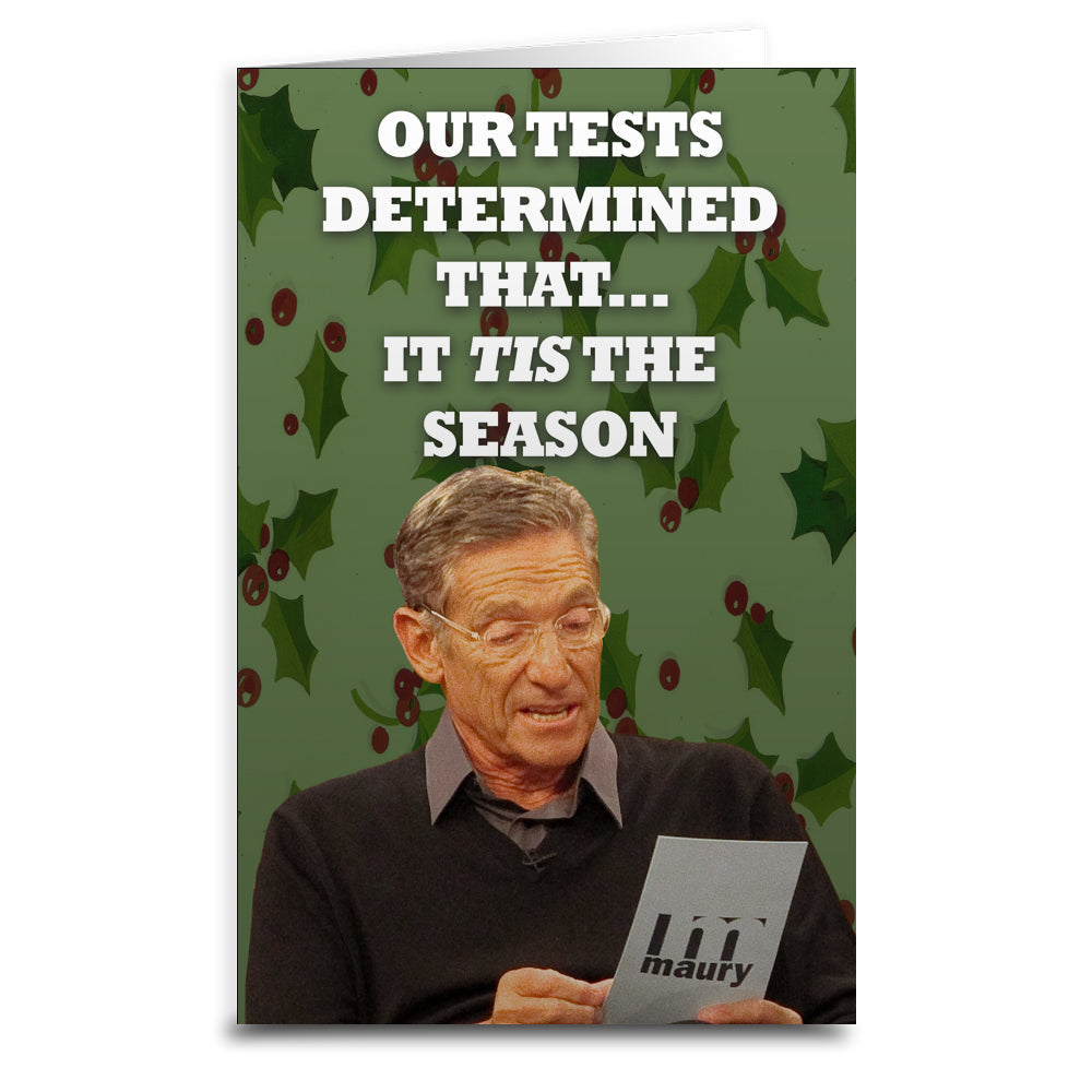 Maury Povich Christmas Greeting Card - Funny Holiday Cards for Friends & Family - Perfect for Office Parties, Secret Santa & Festive Celebrations