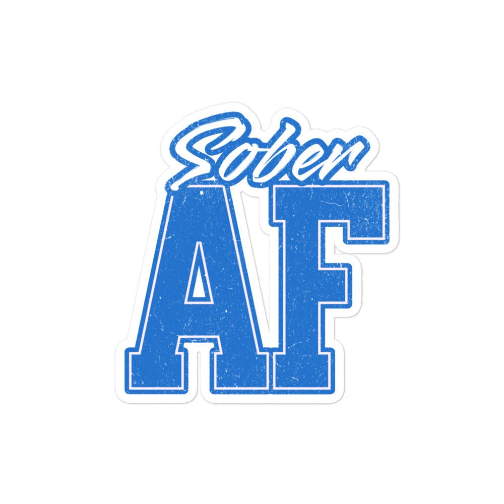 Sober AF Collegiate Durable Vinyl Sticker - Waterproof & Long-Lasting Decal for Laptops, Water Bottles & College Dorm Decor
