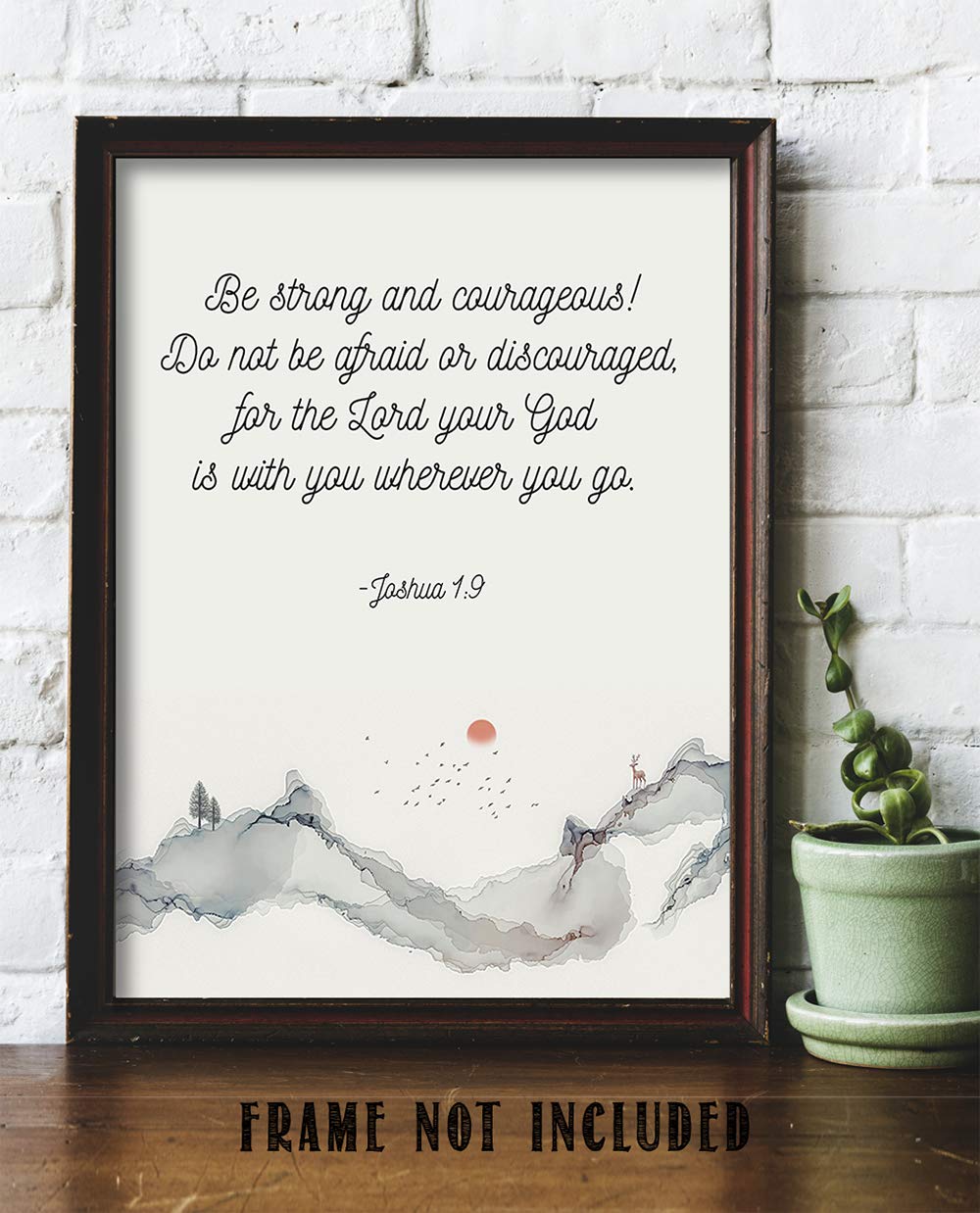 TJ Originals Joshua 1:9 Christian Wall Art Print - 11x14 Inch Inspirational Scripture Poster - Be Strong and Courageous Bible Verse Decor - Perfect for Home, Office & Religious Graduation Gifts