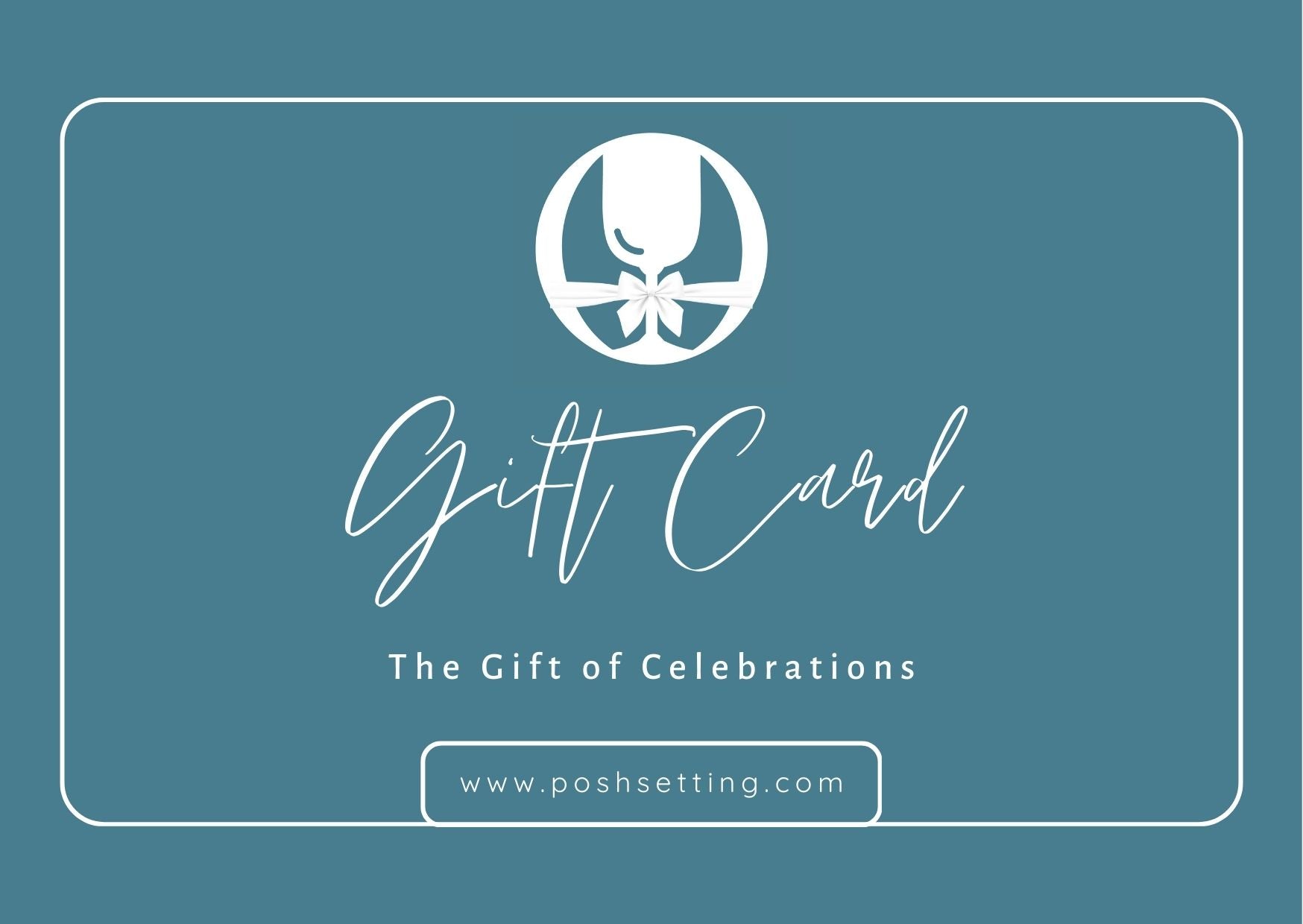 Posh Setting Gift Card - Perfect for Birthdays, Anniversaries & Special Occasions | Stylish & Thoughtful Present Idea