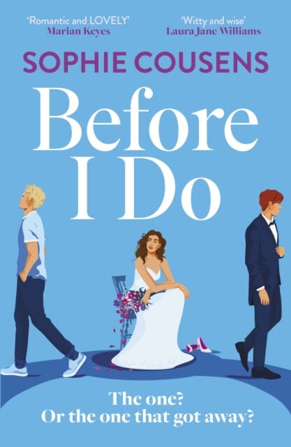 Before I Do by Sophie Cousens - Romantic Comedy Novel | Perfect for Book Clubs, Beach Reads & Gift Ideas