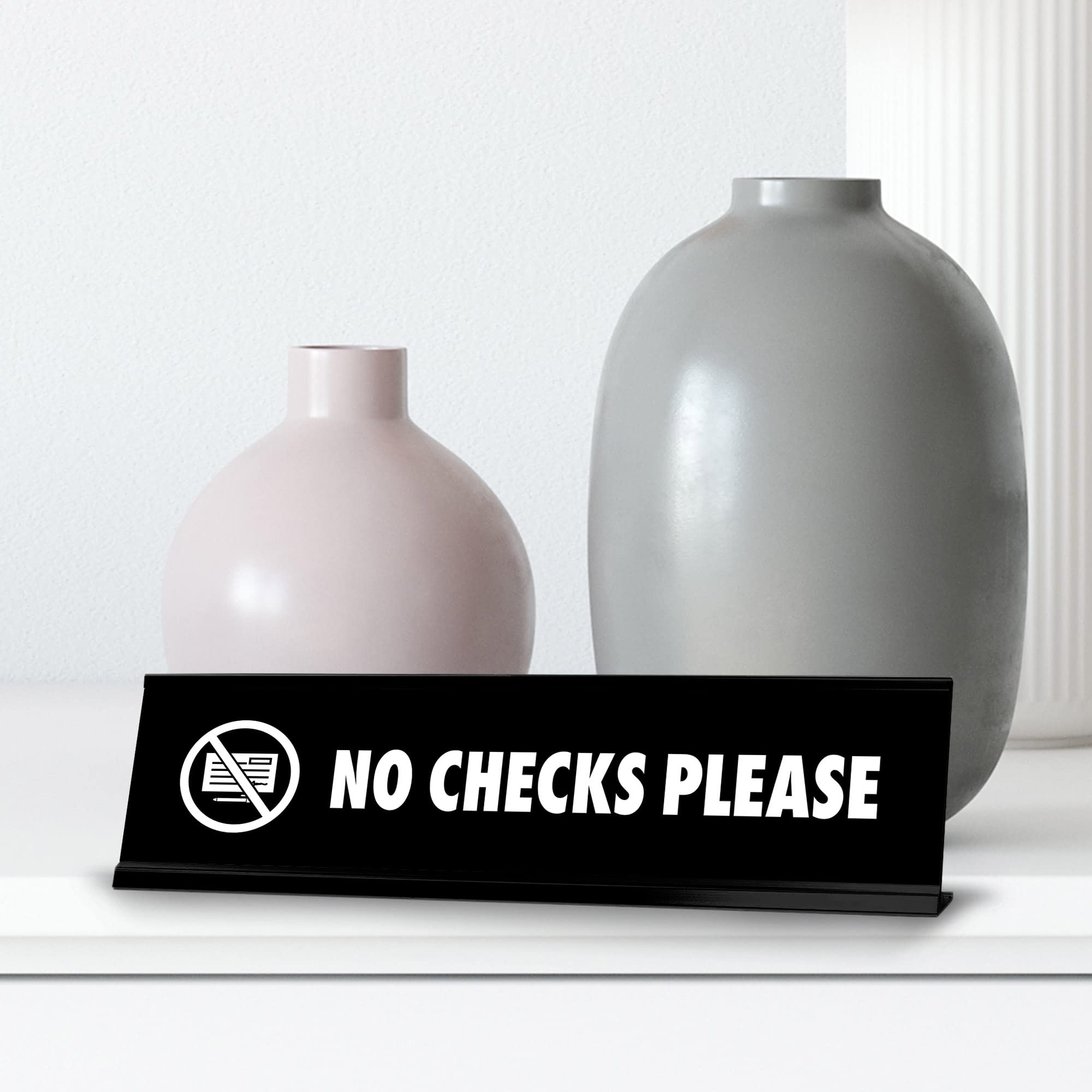 No Checks Please Sign - 2x8