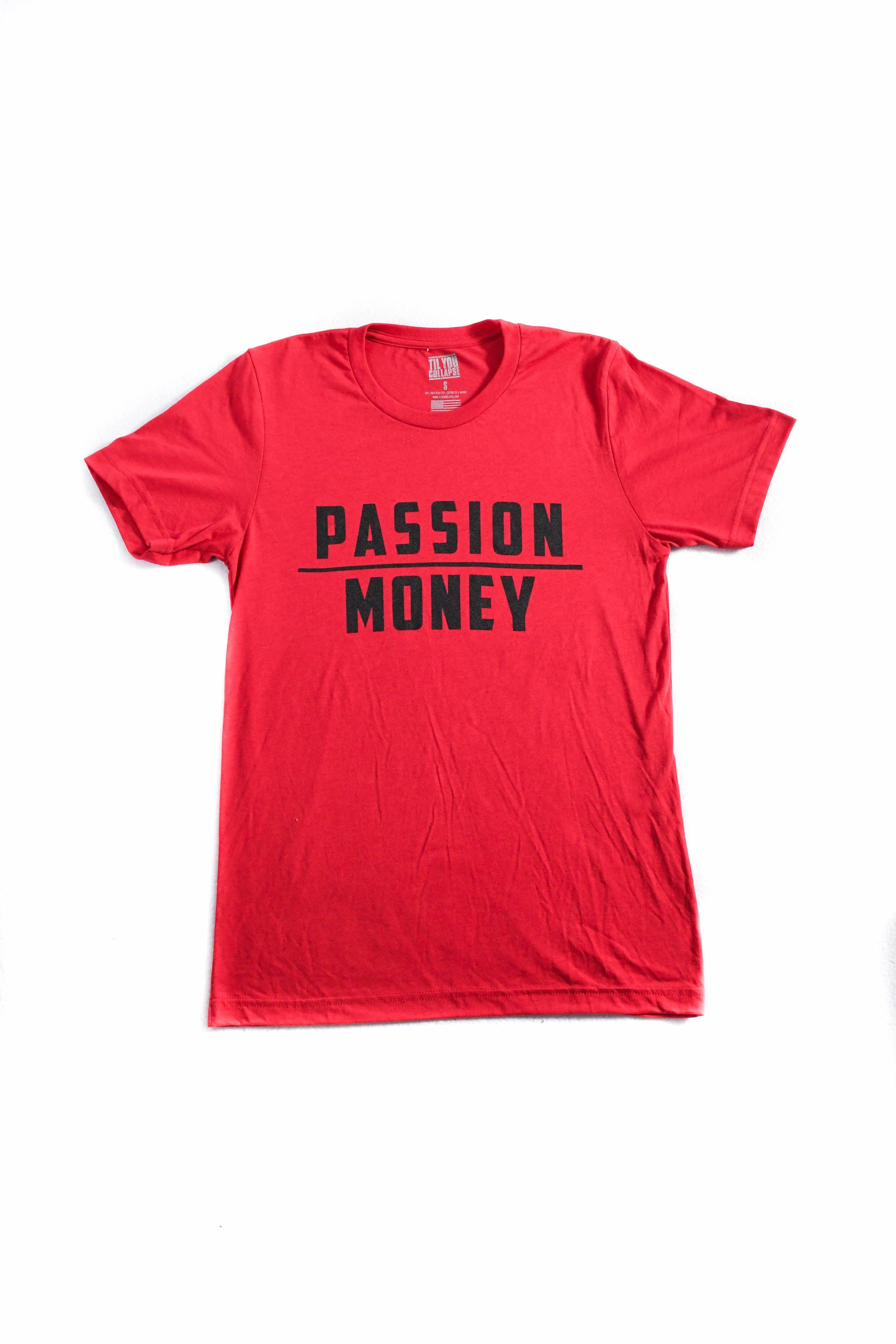 Passion Over Money T-Shirt - Motivational Quote Tee for Men & Women - Casual Wear for Work, Gym & Everyday Inspiration