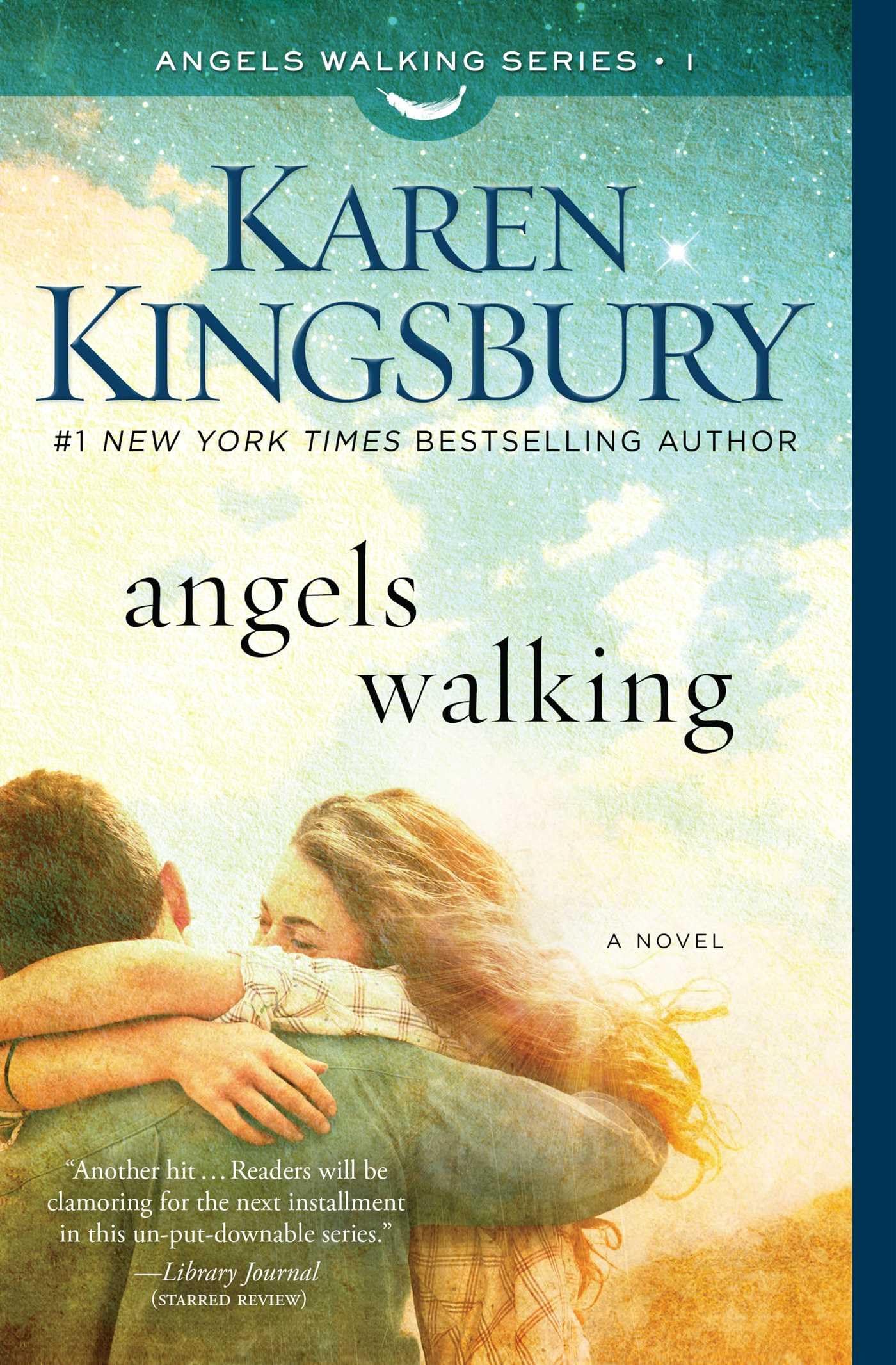 Angels Walking: A Novel by Karen Kingsbury - Inspirational Christian Fiction Book for Women - Perfect for Book Clubs & Relaxing Reading