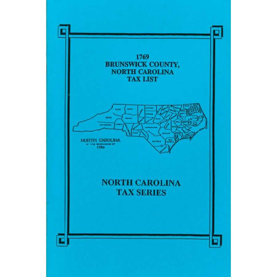 1769 Brunswick County North Carolina Tax List - Historical Genealogy Records for Ancestry Research & Family History Documentation