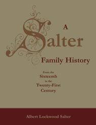 Salter Family History Book - Genealogy & Ancestry Research Guide | Perfect for Family Reunions, Gifts & Historical Research
