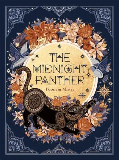 The Midnight Panther by Poonam Mistry - Stunning Illustrated Book for Kids & Adults | Perfect for Bedtime Stories, Gifts & Fantasy Book Collections
