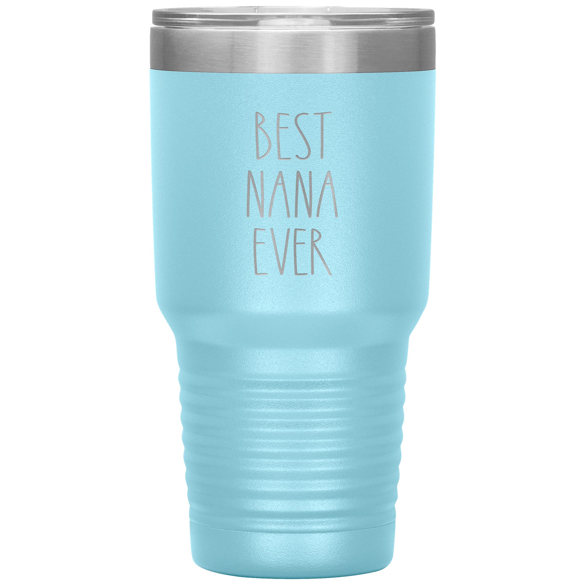 Best Nana Ever Tumbler - 30Oz Vacuum Insulated Custom Mug (12 Color Options) - Personalized Birthday Gift for Grandma - Light Blue - Perfect for Coffee, Tea & Daily Use at Home or Office