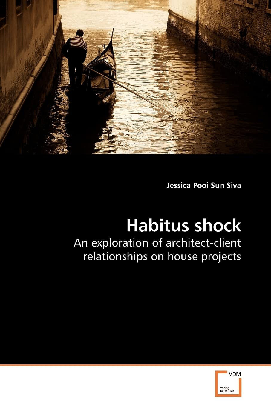 Habitus Shock: Exploring Architect-Client Relationships in Residential Projects | Home Design & Construction Collaboration Guide