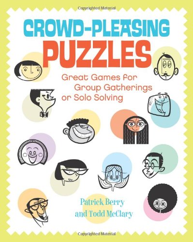 Crowd-Pleasing Puzzles: Engaging Games for Group Gatherings, Solo Solving, and Family Fun | Perfect for Parties, Team Building, and Relaxation