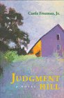 Judgment Hill: A Novel by Hardscrabble Books - Gripping Literary Fiction for Book Clubs & Reading Enthusiasts
