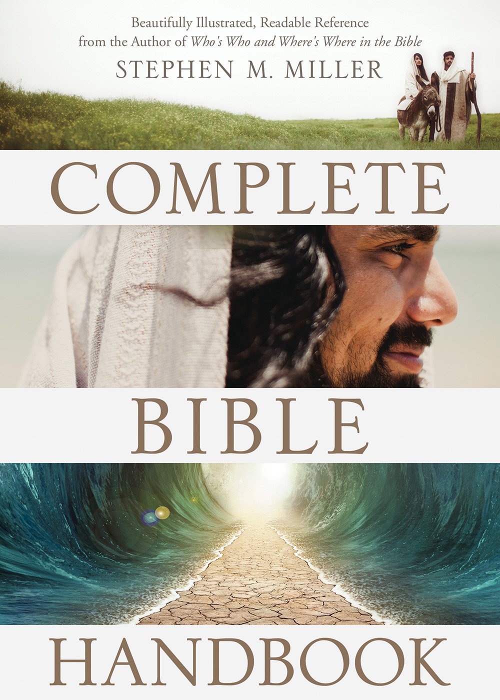 The Complete Bible Handbook: Beautifully Illustrated & Easy-to-Read Biblical Reference Guide by Best-Selling Author | Perfect for Bible Study, Sunday School & Christian Education