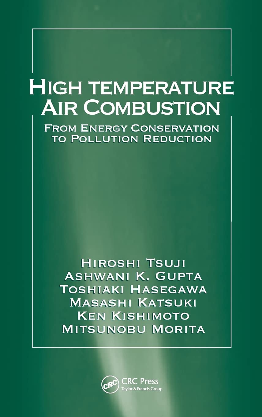 High Temperature Air Combustion Technology - Energy Efficient & Pollution Reducing Solution for Industrial Heating Systems | Environmental Engineering Applications