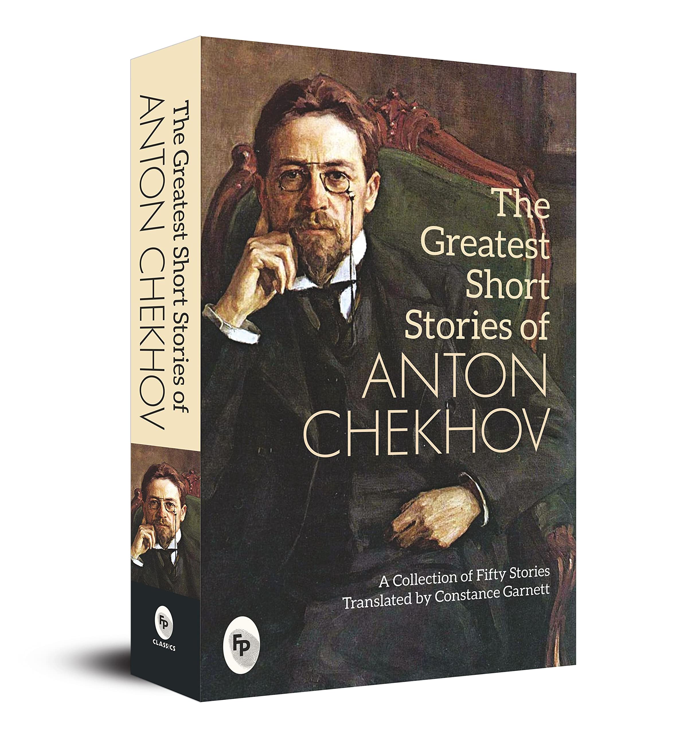 The Greatest Short Stories of Anton Chekhov - Classic Russian Literature Collection for Book Lovers & Literature Students