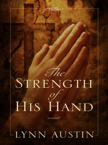 The Strength of His Hand - Chronicles of the Kings Series | Large Print Christian Historical Fiction Novel | Perfect for Bible Study Groups & Christian Book Clubs