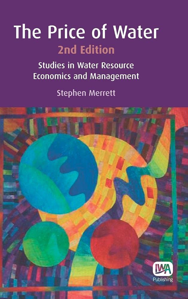 Water Resource Economics and Management: Pricing Studies for Sustainable Water Use | Ideal for Environmental Policy & Academic Research