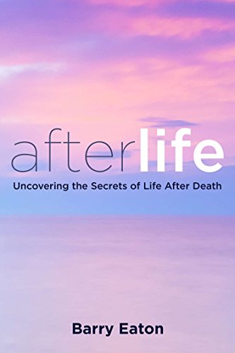 Afterlife Book: Exploring the Secrets of Life After Death - Spiritual Growth & Paranormal Research for Personal Enlightenment