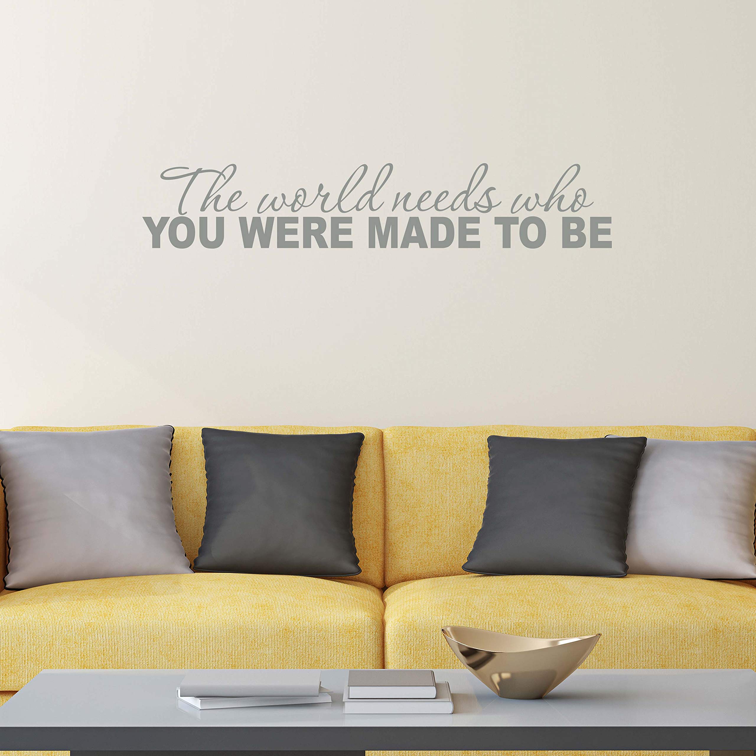 Inspirational Vinyl Wall Decals - 'The World Needs Who You Were Made to Be' Quote Stickers for Kids Room & Bedroom Decor | Motivational Home Art | 22x4 Inches Light Grey | Perfect for Nursery, Dorm & Office Wall Stickers