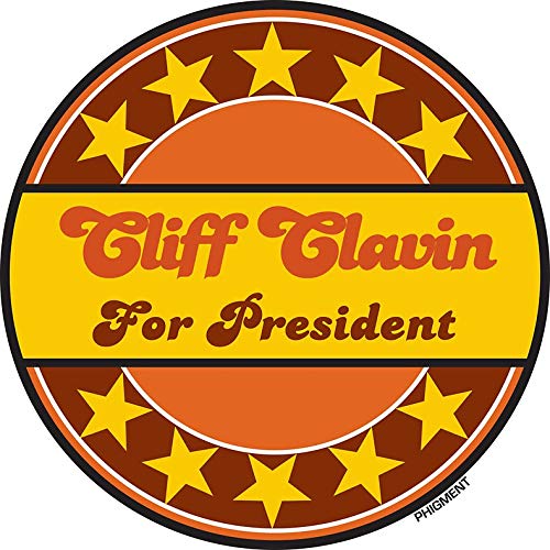 CLIFF CLAVIN FOR PRESIDENT Vinyl Decal Sticker - 5 Inch Bumper, Wall, Laptop & Window Decal - Perfect for Cars, Laptops, Home Decor & Office
