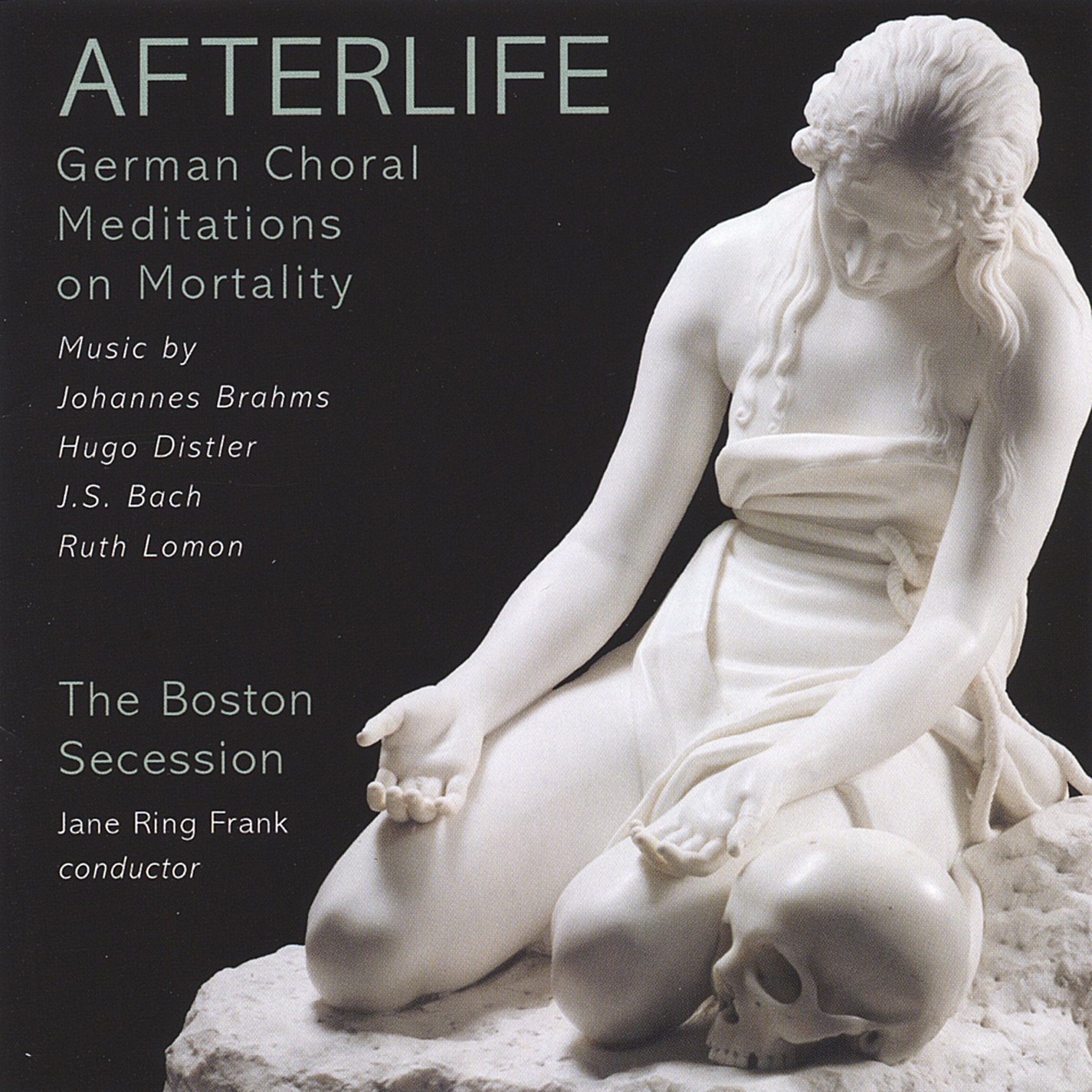 Afterlife: German Choral Meditations on Mortality - Sacred Choral Music for Reflection, Memorial Services & Spiritual Contemplation