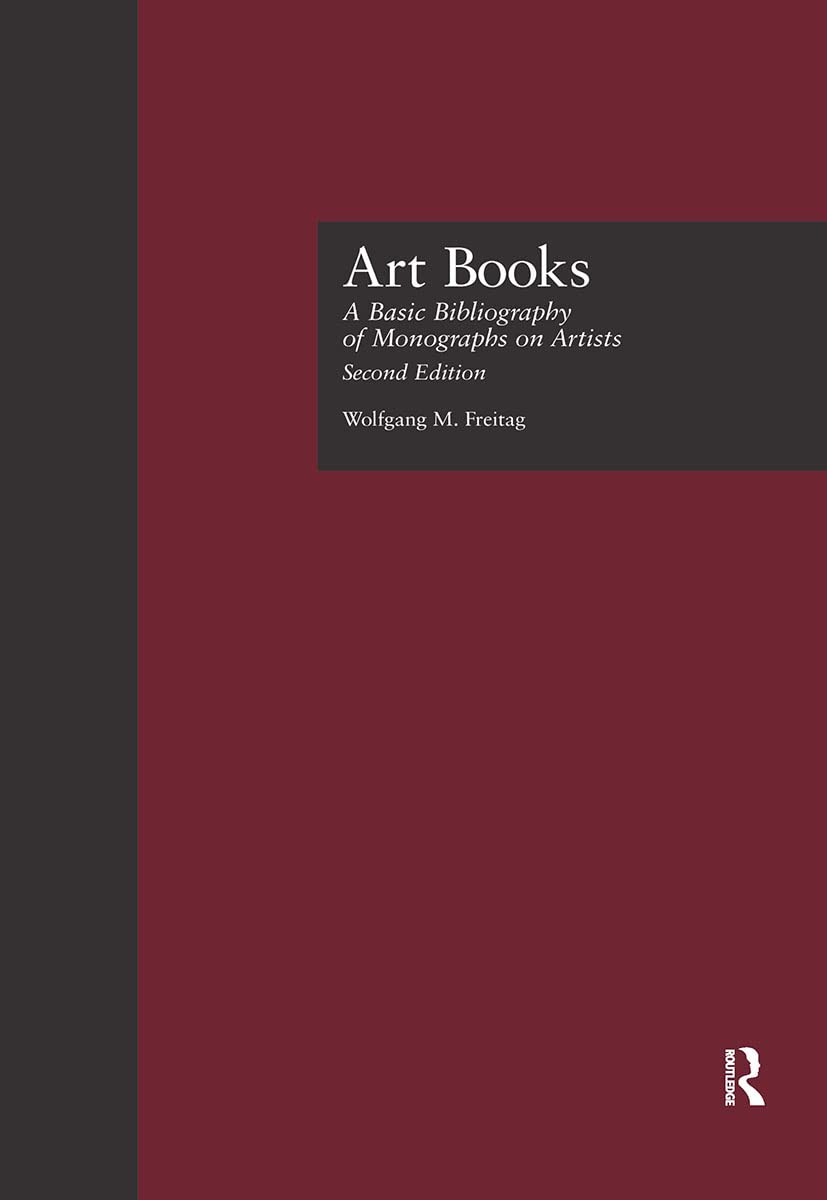 Art Books: A Basic Bibliography of Monographs on Artists, 2nd Edition | Garland Reference Library of the Humanities | Perfect for Art Students, Researchers & Collectors