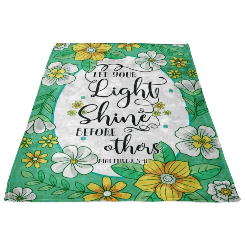 Matthew 5:16 Let Your Light Shine Before Others Christian Prayer Blanket - Bible Verse Fleece Blanket for Worship, Bible Study & Comfort - Religious Gift for Catholics, Jesus Lovers & Church Groups