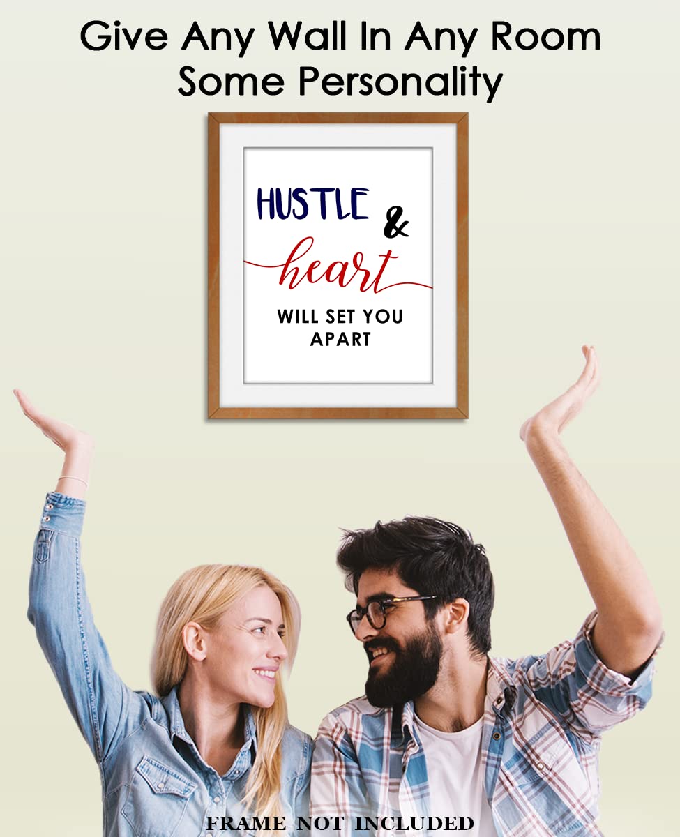 Hustle & Heart Will Set You Apart