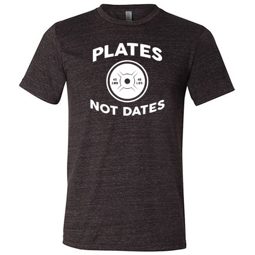 Plates Not Dates Shirt - Funny Unisex T-Shirt for Food Lovers & Single Life - Perfect for Dating, Parties & Casual Wear