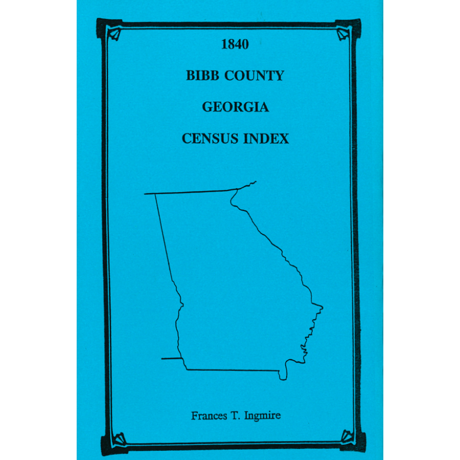 1840 Bibb County, Georgia Census Index - Genealogy Research & Family History Records for Ancestry Search