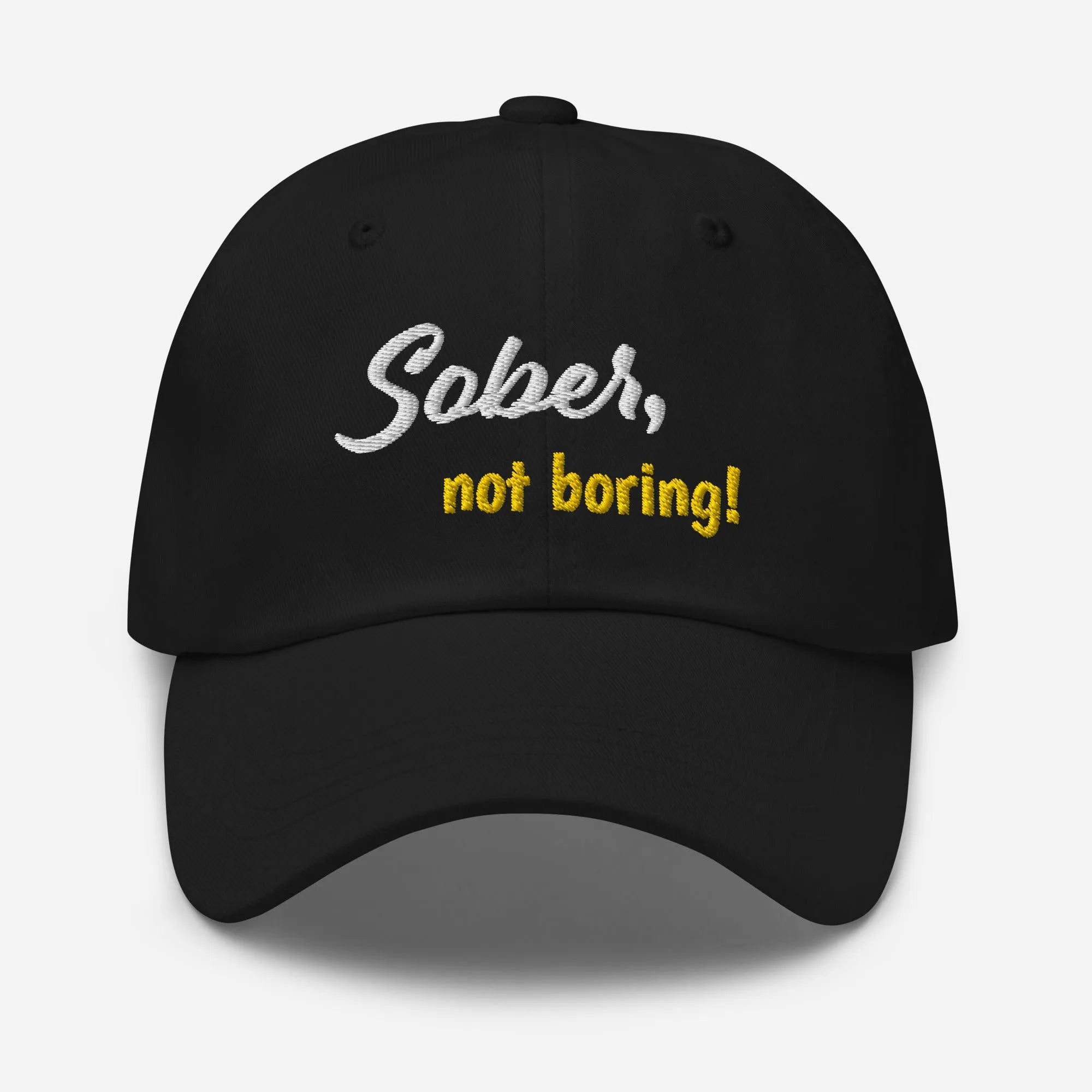 Sober Not Boring Embroidered Dad Hat - Stylish Unisex Baseball Cap for Men & Women - Perfect for Outdoor Activities, Sports, and Casual Wear