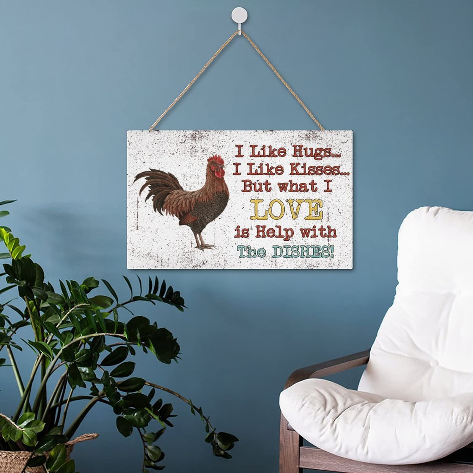 Rustic Rooster Wall Art - Funny Chicken Coop Decor Sign 'I Like Hugs & Kisses But Love Help with Dishes' - 10x16in Farmhouse Kitchen Decor for Home, Farmyard & Country Style Kitchens - Perfect for Farmhouse Walls, Chicken Coops & Rustic Home Décor